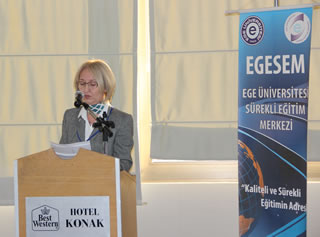 Prof Dr Eser Sözmen - Director of Ege Universty Continuing Education Center
